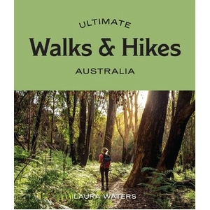 Everything_but_Flowers_Ultimate Walks & Hikes Australia
