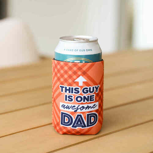 Everything_but_Flowers_This Guy is One Awesome Dad Stubby Holder