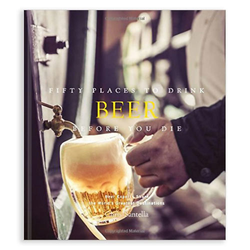 Fifty Places to Drink Beer Before You Die Book